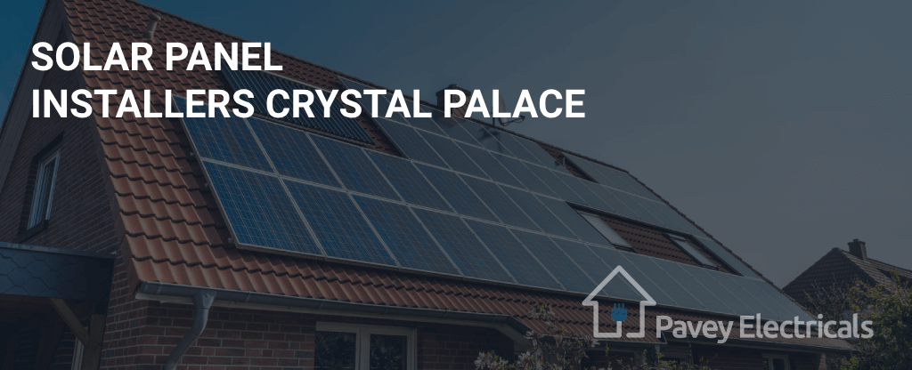 Solar Panel Installers Crystal Palace