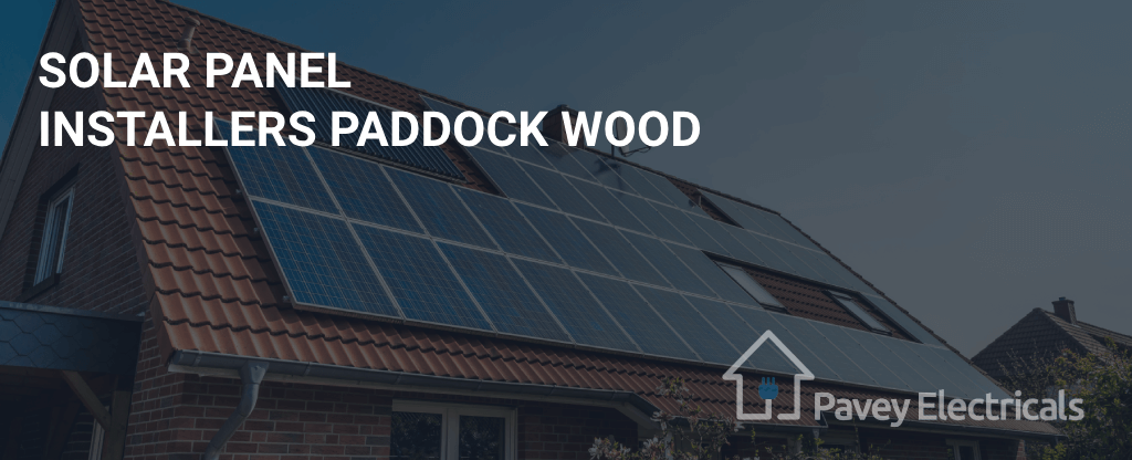 Solar Panel Installers Paddock Wood